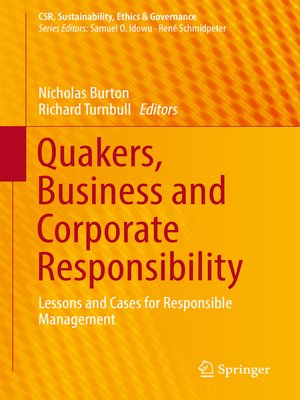 cover image of Quakers, Business and Corporate Responsibility
